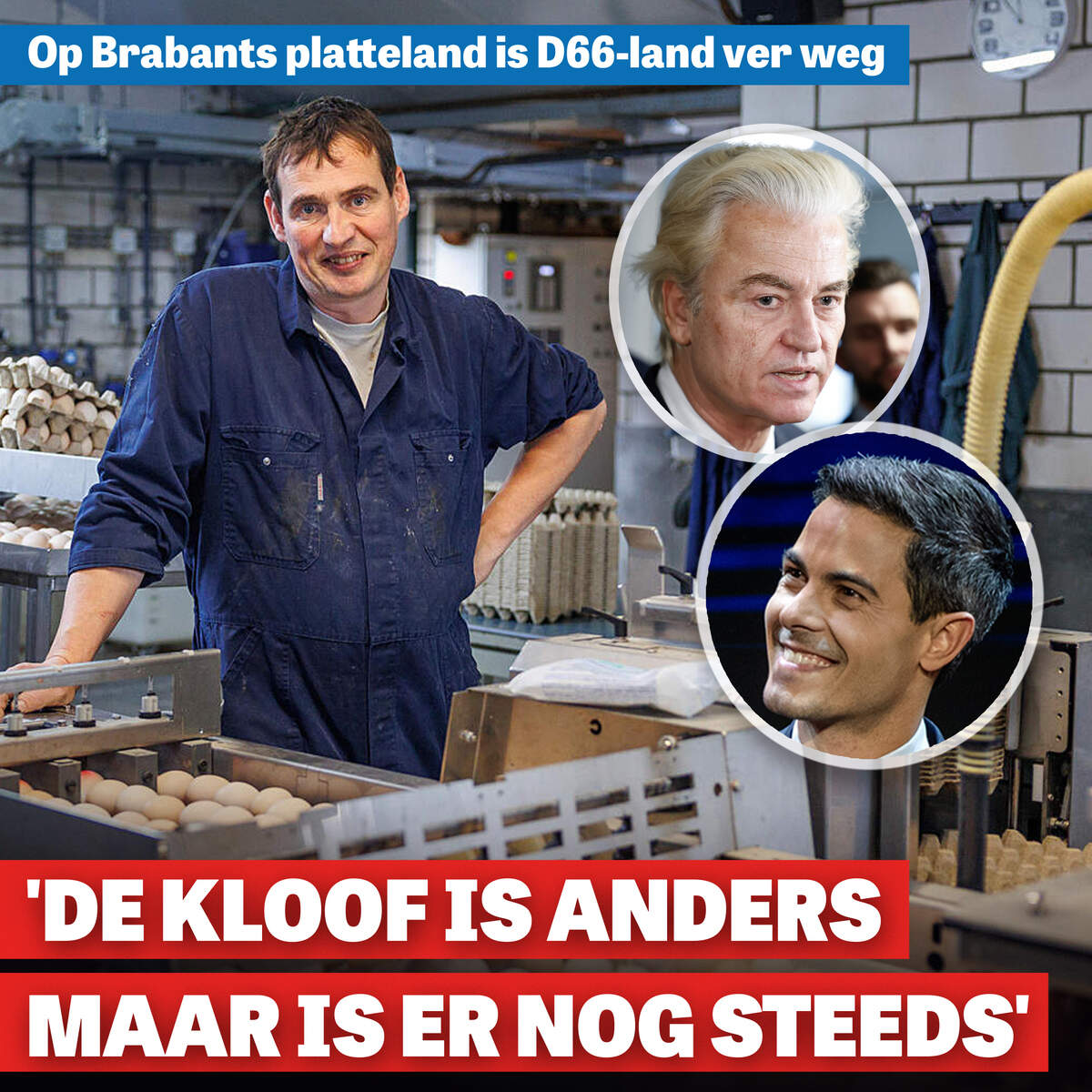 In de Peel is D66-land ver weg, kippenboer Frank hoopt dat Jetten bijdraait in stikstofcrisis: ’Het kan wél!’